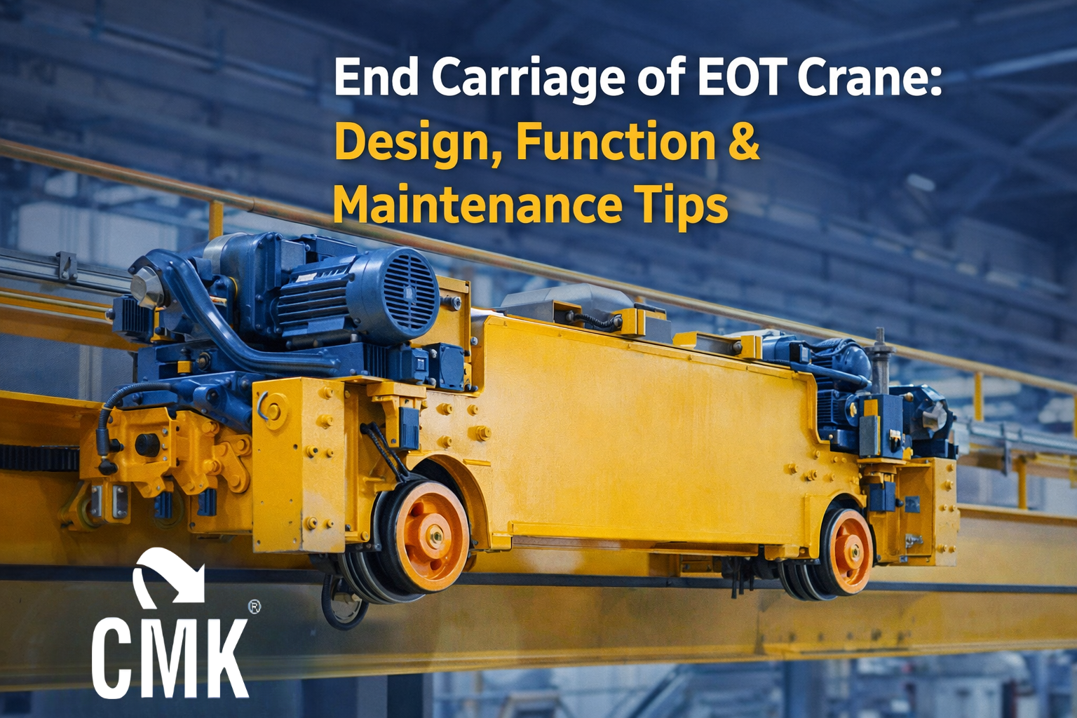 End Carriage of EOT Crane
